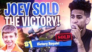 8 Year Old Kid Tried to Help Me Win! JOEY SOLD! Fortnite Battle Royale