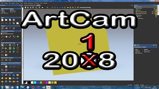 ArtCam 2018. Первое знакомство