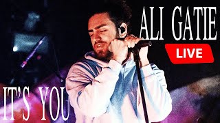 ALI GATIE - ITS YOU (LIVE TORONTO CONCERT)