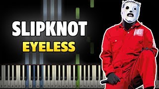 Slipknot - Eyeless Piano Cover (Synthesia + midi)