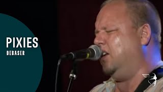 Pixies - Debaser (From "Club Date: Live At The Paradise In Boston" DVD)