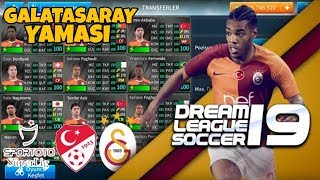 DLS 2019 GALATASARAY YAMASI.(GÜNCEL)