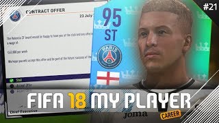 SURPRISE OFFER FROM PSG! | FIFA 18 Player Career Mode w/Storylines | Episode #21