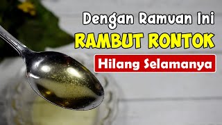 RAMBUT TUMBUH LEBAT DAN PANJANG BEBAS RONTOK SELAMA-LAMANYA || SEHAT TUBE