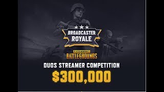 PUBG : $300.000 Broadcaster Royale - NA  Invitational Qualifier #1