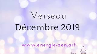 ♒️Verseau décembre 2019 ♒️Amour !  Cadeau précieux Nouvelles positives Bienveillance Intention  ?!