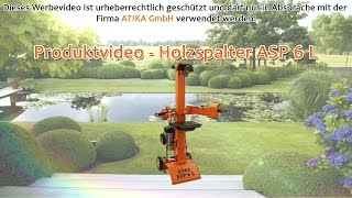 ATIKA Produktfilm - Holzspalter ASP 6 L