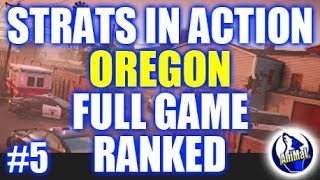 Strats In Action #5- Oregon Full Game: Rainbow Six Siege Burnt Horizon