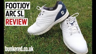 FootJoy ARC SL shoe review