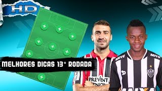 DICAS CARTOLA FC 2017 - #13 RODADA (DICAS)