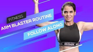 Arm Blaster Routine - Follow Along