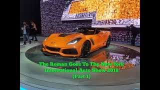 Roman goes to New York Auto Show 2018 (Part 1)