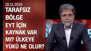 EYT'liler için kaynak bulunabilir mi? EYT'de çözüm mümkün mü? - Tarafsız Bölge 18.11.2019 Pazartesi