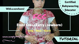 Front Cross Carry - Newborn babywearing