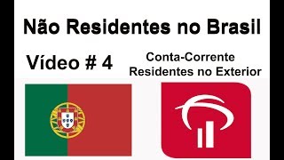 Não Residentes no Brasil  - Conta-Corrente Para Residentes no Exterior/ Vamu Ver!