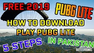 5steps How To Download & Play PUBG Lite For PC #PUBGlite Pakistan  | Free VPN | urdu / hindi