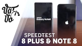 So sánh hiệu năng Galaxy Note 8 và iPhone 8 Plus