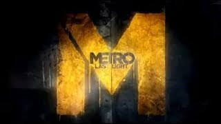 Metro Last Light Redux Стрим