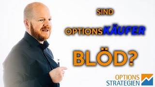 Warum gibt es Optionskäufer und Optionsverkäufer?