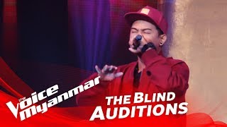 Woofer: "ဒါမင္းဘ၀" - Blind Audition - The Voice Myanmar 2018