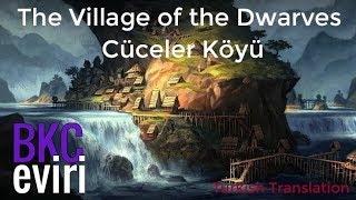 Rhapsody of the Fire - The Village of the Dwarves | Türkçe Çeviri