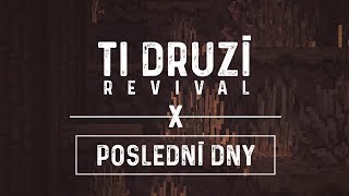 Ti Druzí: Revival - 10. Díl - FINAL "Poslední dny" | CMM | Český Minecraft Zombie Film / Seriál