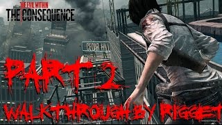 The Evil Within The Consequence DLC Прохождение Часть 2 "Каблучки, макияж..."