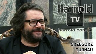 HARROLD TV - Grzegorz Turnau