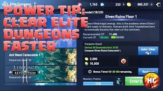 Elite Dungeon Power Tip - Clear Faster, Gain more Adena & Loot in Lineage 2: Revolution