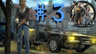 Half - Life 2 Episode Two Папа Фримен # 3