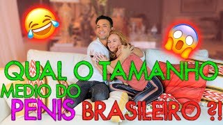 QUAL O TAMANHO MEDIO DO PENIS NO BRASIL ?!?! FEAT CATIA DAMASCENO | #MatheusMazzafera