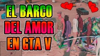 GTA V ONLINE | EL BARCO DEL AMOR Y LA RULETA RUSA =D | Josemi