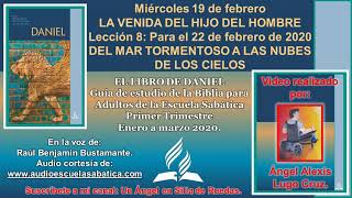Miércoles 19 de febrero / LA VENIDA DEL HIJO DEL HOMBRE / Lección 8