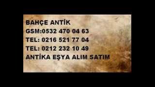 SULTANBEYLİ ANTİKA EŞYA ALANLAR-SULTANBEYLİ ANTİKACILAR-SULTANBEYLİ ANTİKA ALANLAR