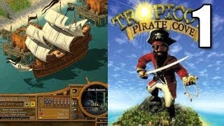 Tropico 2 Pirate Cove Part 1 - It's a Pirate's Life for Me