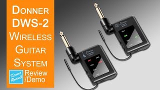 Donner DWS-2 Wireless Guitar System Review