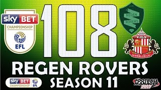 Regen Rovers | #108 Championship Play Offs Semi Final | Football Manager 2017 Create-A-Club Career