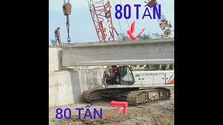 Siêu cẩu 80 tấn ráp dầm cầu