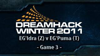 Dreamhack Winter 2011 Day 2 - G3 - EG'Idra (Z) v EG'Puma (T)