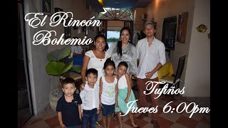 El Rincón Bohemio. Programa grabado en "Tufiños"