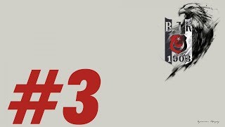 FM 2018 Beşiktaş Kariyeri #3 | Dünya Ligi |