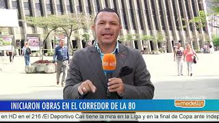 Iniciaron las obras en el corredor vial de la Avenida 80 - Telemedellín