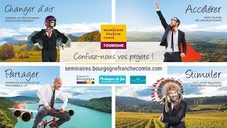 BOURGOGNE-FRANCHE-COMTÉ SÉMINAIRES & EVENTS