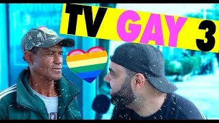 PEGADINHA - E SE VOCÊ ESTIVESSE NA TV GAY - PARTE 3