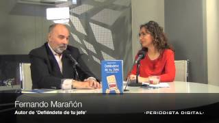 Fernando Marañón. 'Defiéndete de tu jefe'. 26-2-2013