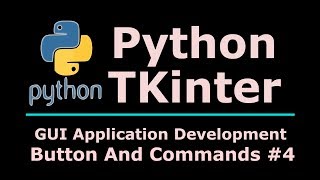 4 Python TKinter Button And Button Commands