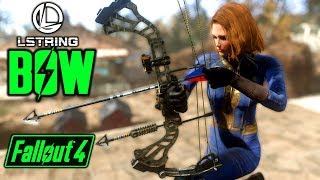 Fallout 4 BOW & ARROW MOD!! - LSTRING FALLOUT BOW - IMMERSIVE XBOX & PC MOD