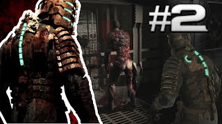 [Dead Space] Глава 2: Интенсивная терапия. О, привет!