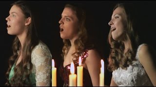 O Come All Ye Faithful - by Tre Principesse (Anastasia Lee, Agne G, Tatiana Marie)