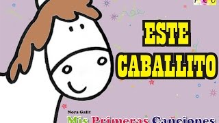 Este Caballito - Nora Galit